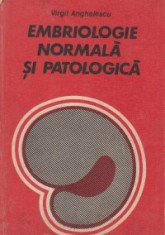 Embriologie normala si patologica foto