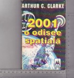 Bnk ant Arthur C Clarke - 2001 O Odisee spatiala ( SF ), Alta editura, Arthur C. Clarke