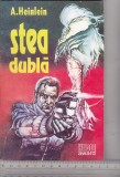 Bnk ant A Heinlein - Stea dubla ( SF ), Alta editura