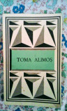 Toma Alimoș, texte poetice alese, 260 pagini, 10 lei