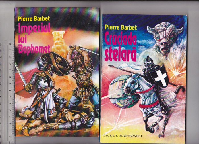 bnk ant Pierre Barbet - Cruciada stelara . Imperiul lui Braphomet ( SF )