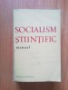 Socialism Stiintific - Manual, Colectiv, Politica, 1962, 750 pagini, Sociologie, Carte limba romana