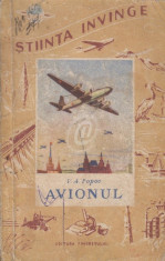 Avionul (Despre constructia si zborul lui) foto