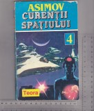 Bnk ant Asimov - Curentii spatiului ( SF ), Teora