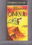 Bnk ant Sorin Stefanescu - Samanul ( SF ), Alta editura