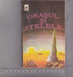 bnk ant Arthur C Clarke - Orasul si stelele( SF )