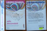 Cumpara ieftin Laurie Frankel , Adio , deocamdata , 2012