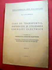 Ing.G.M.Dinescu - Curs litografiat 1947 vol.II -Politehnica Buc.- Energia Electr foto