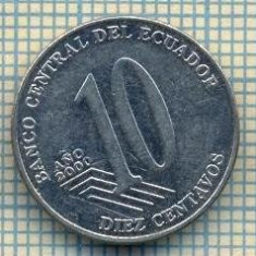 10082 MONEDA - ECUADOR - 10 CENTAVOS -anul 2000 -starea care se vede