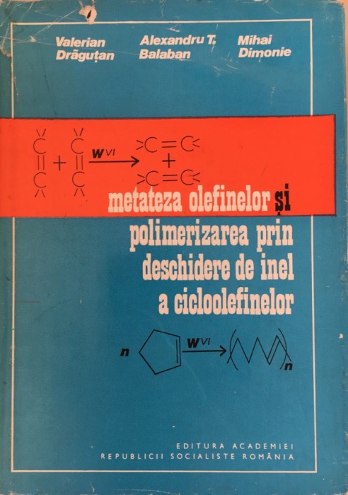 METATEZA OLEFINELOR SI POLIMERIZAREA PRIN DESCHIDERE DE INEL A CICLOOLEFINELOR