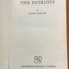 THE PATRIOTS - James Barlow (carte in limba engleza)