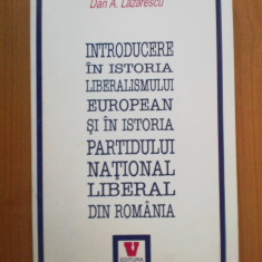 n2 Introducere In Istoria Liberalismului European Si In Istoria Partidului