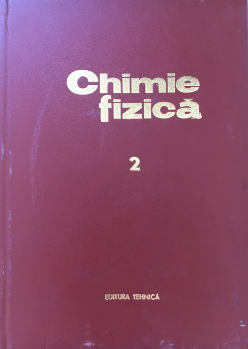 CHIMIE FIZICA. Starile de agregare si termodinamica chimica - Oniciu, Zsako