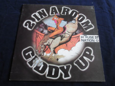 2 In A Room - Giddy Up _ vinyl , 12&amp;quot; , Germania _ anii&amp;#039;90 foto