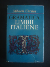 MIHAELA CARSTEA - GRAMATICA LIMBII ITALIENE foto