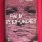 Patricia Highsmith EAUX PROFONDES traducere in franceza 1973