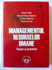 &amp;quot;MANAGEMENTUL RESURSELOR UMANE. Teorie si Practica&amp;quot;, V. lefter, 2008. Carte noua foto