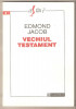 Edmond Jacob-Vechiul Testament, Humanitas