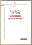 Edmond Jacob-Vechiul Testament, Humanitas