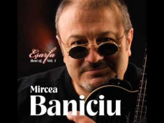 MIRCEA BANICIU Esarfa Best Of Vol.1 (cd) foto