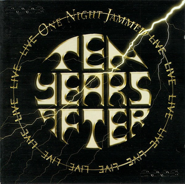 TEN YEARS AFTER - ONE NIGHT JAMMED - LIVE, 2003