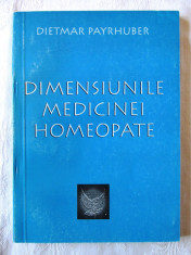 &amp;quot;DIMENSIUNILE MEDICINEI HOMEOPATE&amp;quot;, Dietmar Payrhuber, 2000. Dedicatie, autograf foto