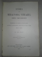 ISTORIA LUI MIHAI VODA VITEAZUL- ION SARBU, 1904 foto