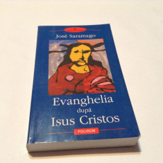 Evanghelia dupa Isus Cristos JOSE SARAMAGO,RF10/3 foto