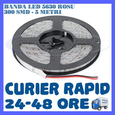 ROLA BANDA 300 LED LEDURI SMD 5630 Rosu - 5 METRI, IMPERMEABILA (WATERPROOF) foto