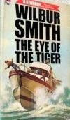 Wilbur Smith - The eye of the tiger foto