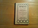 ARITMETICA si GEOMETRIA - Alexandru Gheorghiu - Cultura Romaneasca, 1928, 112 p., Alta editura, Clasa 4, Matematica