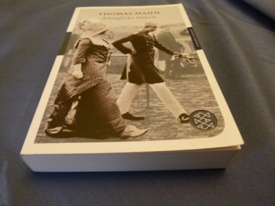 Thomas Mann - Konigliche Hoheit foto