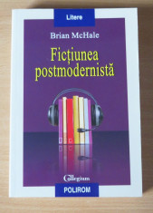 Fictiunea postmodernista - Brian McHale foto