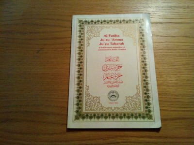 AL-FATIHA JU`ZU`AMMA - JU`ZU TABARAK - Traducerea Sensurilor si Comentarii -2000 foto