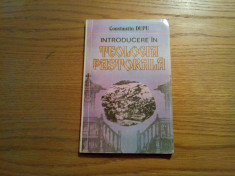 Introducere in TEOLOGIA PASTORALA (vol.I) - Const. Dupu - Societatea Evanghelica foto