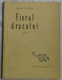 Cumpara ieftin NICULAE STOIAN - FIERUL DRACULUI(POEZII)[volum de debut 1957/dedicatie-autograf]