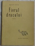 NICULAE STOIAN - FIERUL DRACULUI(POEZII)[volum de debut 1957/dedicatie-autograf]