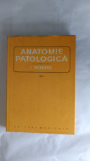 Anatomie Patologica Vol I , Moraru ,STARE FOARTE BUNA . foto