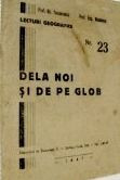 Gh. Teodorescu - Dela noi si de pe glob (1947) foto