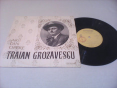 DISC VINIL TRAIAN GROZAVESCU-ARII DIN OPERE FOARTE RAR!!!!1967 ECD 1160 foto