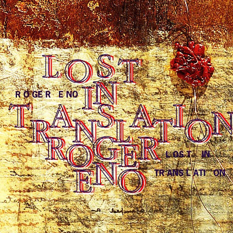 ROGER ENO - LOST IN TRANSLATION, 1994