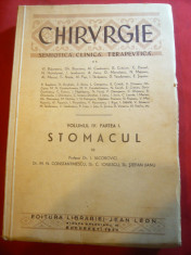 Prof.Dr.I.Iacobovici - Chirurgie vol.IV partea I - Stomacul -Ed.J.Leon 1940 foto