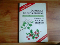 DURERILE DE CAP SI MIGRENA-MARIA TREBEN foto