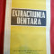 Dr.Al.Scarlatescu - Extractiunea Dentara - Ed. Jean Leon -Buc. 1947