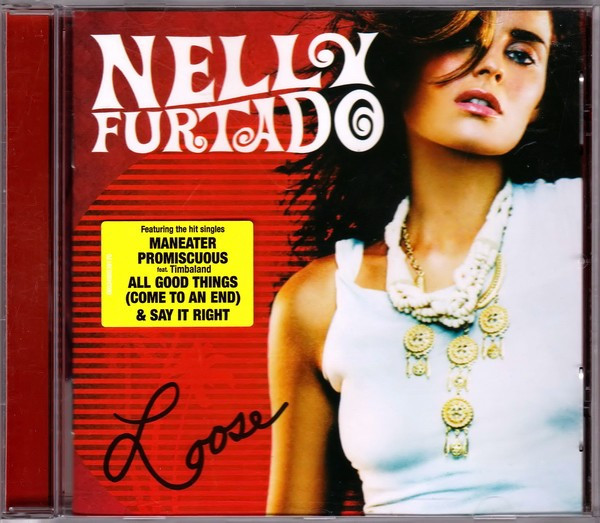 NELLY FURTADO - LOOSE, 2006