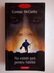 Cormac McCarthy - Nu exista tara pentru batrani foto