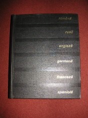 Dictionar tehnic poliglot - romana, rusa, engleza, germana, franceza, spaniola foto