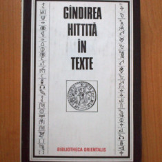 w3 Gandirea Hitita In Texte - Colectiv