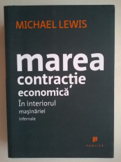 Michael Lewis - Marea contractie economica foto