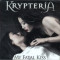 KRIPTERIA - MY FATAL KISS, 2009